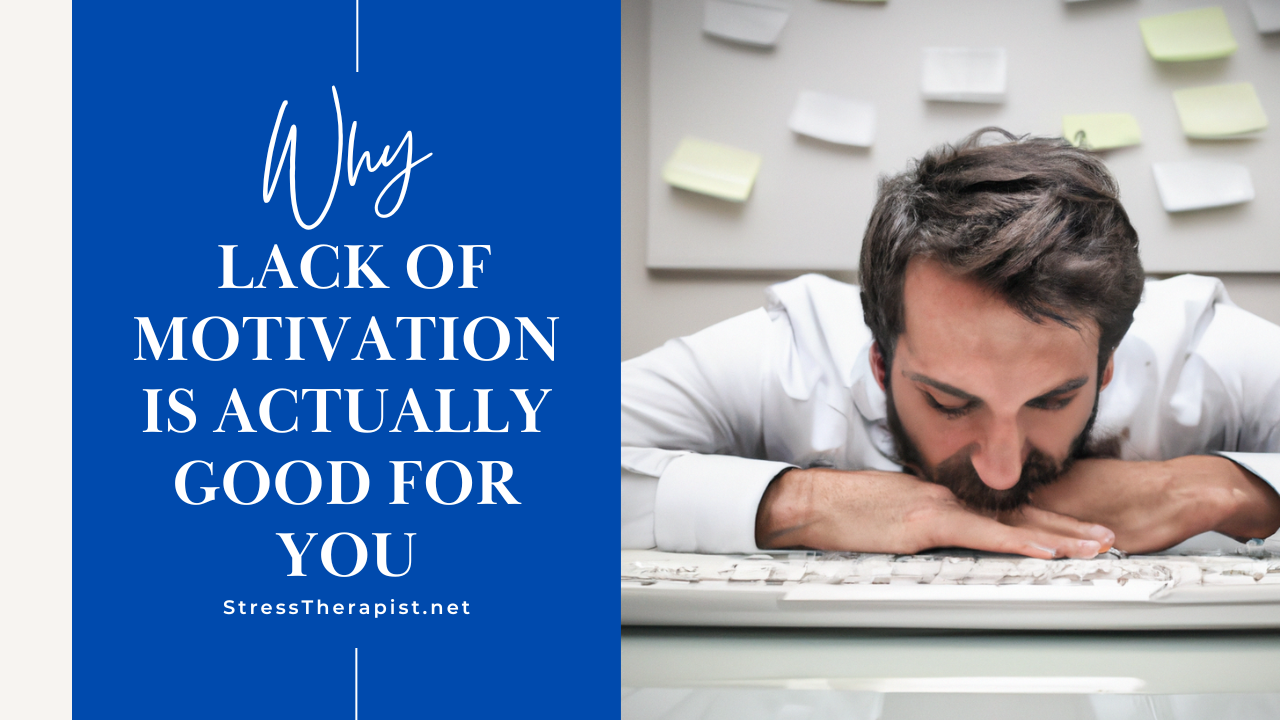 ⚡💣👀 Why lack of motivation is actually good for you A contrarian view 💣⚡⚡⚡